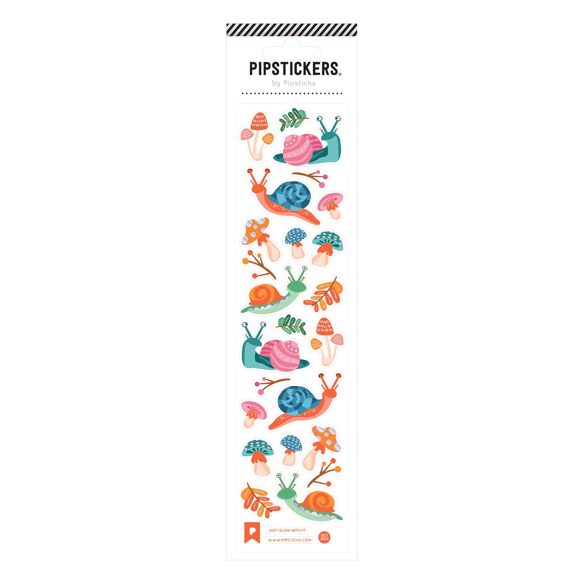 Pipstickers® Just Slow With It Stickers